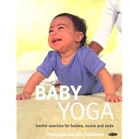 Baby Yoga Baby Yoga Paperback Mass Market Paperback