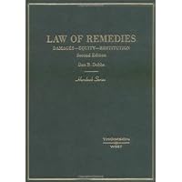 Dobbs' Law of Remedies: Damages - Equity - Restitution (Hornbook Series) Dobbs' Law of Remedies: Damages - Equity - Restitution (Hornbook Series) Hardcover Paperback