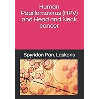 Human Papillomavirus (HPV) and Head and Neck cancer