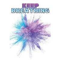 Keep Breathing: Cannabis Review Journal Logbook, Note The Effects Of Medical Marijuana Strains And Methods, Feel An Energy Boost, Improve Your Health