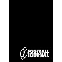 Football Journal: For The Serious Football Player | Sport Motivational Journal