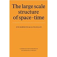 The Large Scale Structure of Space-Time (Cambridge Monographs on Mathematical Physics) The Large Scale Structure of Space-Time (Cambridge Monographs on Mathematical Physics) Paperback eTextbook Hardcover