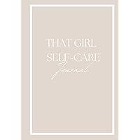 That Girl Self-Care Journal
