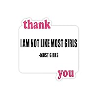 Quote Joke Most Girls Said Thank You Stickers Quote Grateful