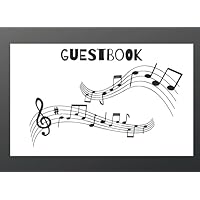 Guestbook: Vacation Rental Visitor Guest Book, Silhouette Music Notes, for Airbnb, VRBO, TripAdvisor, Booking Guests, 120 pages