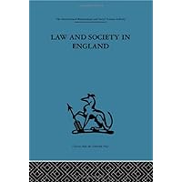 Law and Society in England (International Behavioural and Social Sciences, Classics from the Tavistock Press) Law and Society in England (International Behavioural and Social Sciences, Classics from the Tavistock Press) Hardcover