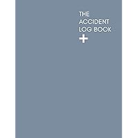 The Accident Log Book: A Health & Safety Incident Report Book perfect for schools offices and workplaces that have a legal or first aid requirement to ... slips, trips, falls and other hazards.