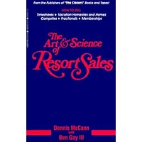 The Art and Science of Resort Sales The Art and Science of Resort Sales Paperback Spiral-bound