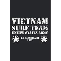 Vietnam Surf Team United States Army: Notebook For Vietnam Surf Team US United States Army Surfer Veteran Notes Journal Diary Planner (Ruled Paper, ... x 9