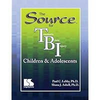 The Source for Traumatic Brain Injury Children & Adolescents