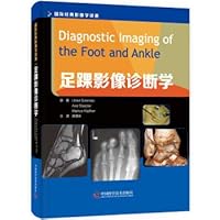 Ankle imaging diagnostics(Chinese Edition)
