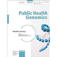 Health Literacy (Public Health Genomics 2011) Health Literacy (Public Health Genomics 2011) Paperback