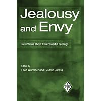 Jealousy and Envy: New Views about Two Powerful Feelings (Psychoanalytic Inquiry Book Series) Jealousy and Envy: New Views about Two Powerful Feelings (Psychoanalytic Inquiry Book Series) Kindle Hardcover Paperback