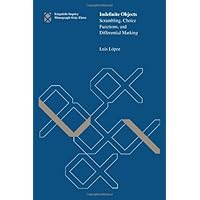 Indefinite Objects: Scrambling, Choice Functions, and Differential Marking (Linguistic Inquiry Monographs) Indefinite Objects: Scrambling, Choice Functions, and Differential Marking (Linguistic Inquiry Monographs) Hardcover Paperback