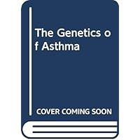 The Genetics of Asthma