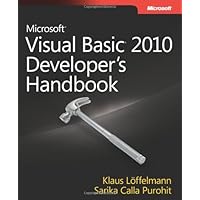 Microsoft Visual Basic 2010 Developer's Handbook Microsoft Visual Basic 2010 Developer's Handbook Paperback