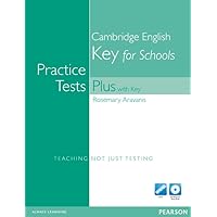 Practice Tests Plus KET for Schools with key for pack Practice Tests Plus KET for Schools with key for pack Paperback