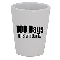 100 Days Of Slam Dunks - 1.5oz Ceramic White Shot Glass