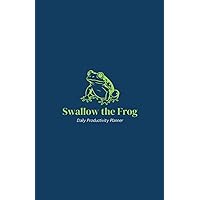 Swallow the Frog: Daily Productivity Planner