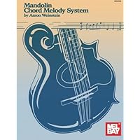 Mandolin Chord Melody System Mandolin Chord Melody System Paperback Kindle