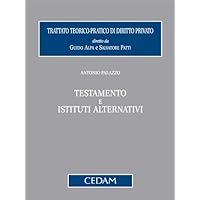 Testamento e istituti alternativi (Italian Edition) Testamento e istituti alternativi (Italian Edition) Kindle Hardcover