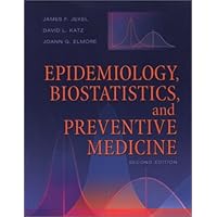 Epidemiology, Biostatistics and Preventive Medicine Epidemiology, Biostatistics and Preventive Medicine Paperback
