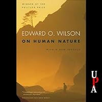 On Human Nature: Revised Edition On Human Nature: Revised Edition Audible Audiobook Paperback eTextbook Hardcover Mass Market Paperback