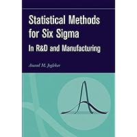 Statistical Methods for Six Sigma: In R&D and Manufacturing Statistical Methods for Six Sigma: In R&D and Manufacturing eTextbook Hardcover
