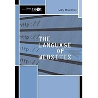 The Language of Websites (Intertext) The Language of Websites (Intertext) Hardcover Paperback