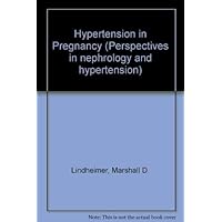 Hypertension in pregnancy: [proceedings] (Perspectives in nephrology and hypertension ; 5)