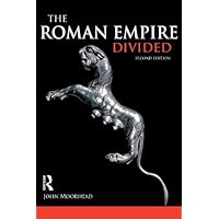 The Roman Empire Divided: 400-700 AD The Roman Empire Divided: 400-700 AD Kindle Hardcover Paperback