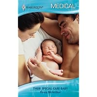 Their Special-Care Baby Their Special-Care Baby Kindle Audible Audiobook Hardcover Paperback