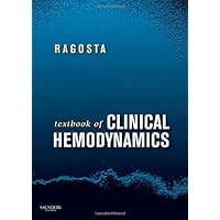 Textbook of Clinical Hemodynamics Textbook of Clinical Hemodynamics Hardcover Paperback