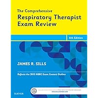 The Comprehensive Respiratory Therapist Exam Review The Comprehensive Respiratory Therapist Exam Review Paperback Kindle