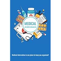 Medical Records Organizer: Blue Medical Information Book | Medical Appointments | Insurance Information | Personal Health Info | Medication List | ... Journal | Portable 6