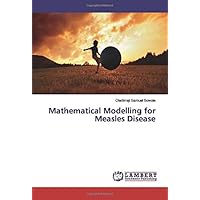Mathematical Modelling for Measles Disease