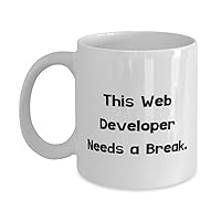 Love Web developer Gifts, This Web Developer Needs a Break, Sarcasm 11oz 15oz Mug For Colleagues From Friends, Unique gifts for web developers, Cool gifts for web developers, Funny gifts for web