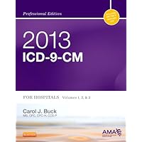 2013 ICD-9-CM for Hospitals, Volumes 1, 2 and 3 Professional Edition -- E-Book (Saunders Icd 9 Cm) 2013 ICD-9-CM for Hospitals, Volumes 1, 2 and 3 Professional Edition -- E-Book (Saunders Icd 9 Cm) Kindle Spiral-bound