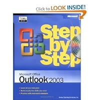 Microsoft Office Outlook 2003 Step by Step (Step By Step (Microsoft)) Microsoft Office Outlook 2003 Step by Step (Step By Step (Microsoft)) Paperback Spiral-bound