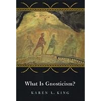 What Is Gnosticism? What Is Gnosticism? Hardcover Paperback