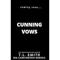 Cunning Vows (Lethal Vows Book 3) Cunning Vows (Lethal Vows Book 3) Kindle
