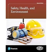 Safety, Health, and Environment Safety, Health, and Environment eTextbook Hardcover