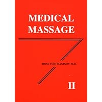 Medical Massage, Vol. II