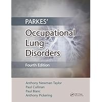 Parkes' Occupational Lung Disorders Parkes' Occupational Lung Disorders Hardcover Kindle Paperback