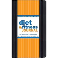 Diet & Fitness Journal: Your Personal Guide to Optimum Health (Diary, Exercise) (Little Black Journals) Diet & Fitness Journal: Your Personal Guide to Optimum Health (Diary, Exercise) (Little Black Journals) Spiral-bound