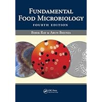 Fundamental Food Microbiology, Fourth Edition Fundamental Food Microbiology, Fourth Edition Hardcover Paperback