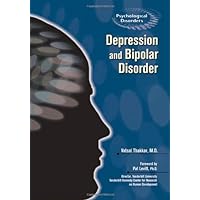 Depression and Bipolar Disorder (Psychological Disorders) Depression and Bipolar Disorder (Psychological Disorders) Library Binding