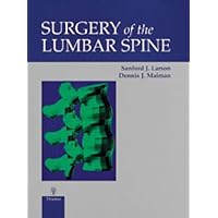 Surgery of the Lumbar Spine Surgery of the Lumbar Spine Hardcover