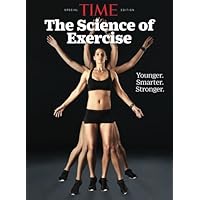 TIME The Science of Exercise: Younger. Smarter. Stronger.