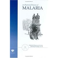 An Illustrated History of Malaria An Illustrated History of Malaria Hardcover